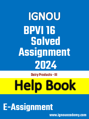 IGNOU BPVI 16 Solved Assignment 2024